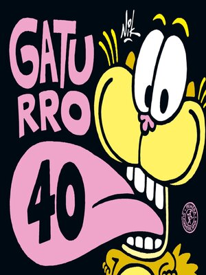cover image of Gaturro 40 (Tiras)
